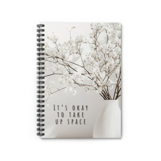 It’s okay to take up space