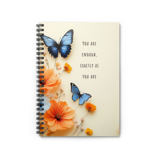 You are enough, exactly as you are